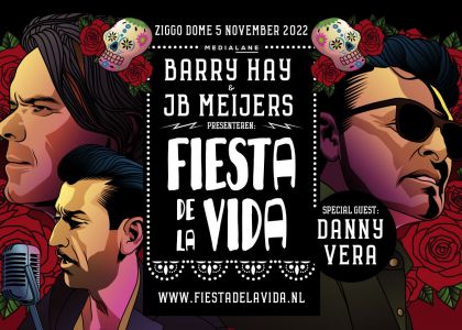 Barry Hay, JB Meijers en Danny Vera presenteren: FIESTA DE LA VIDA in de Ziggo Dome