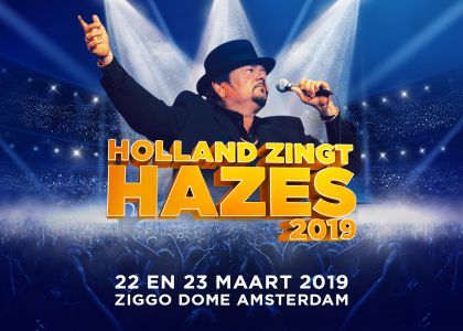 Holland Zingt Hazes volgend jaar voor zevende keer in Ziggo Dome